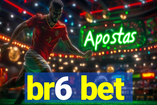 br6 bet